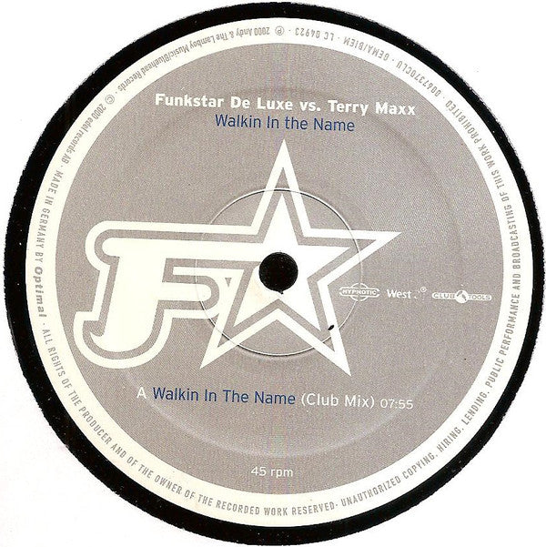 Funkstar De Luxe Vs. Terry Maxx : Walkin In The Name (12")