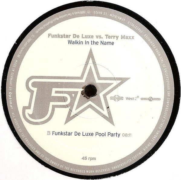 Funkstar De Luxe Vs. Terry Maxx : Walkin In The Name (12")