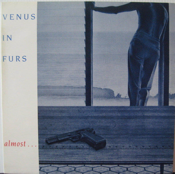 Venus In Furs : Almost ... (12")
