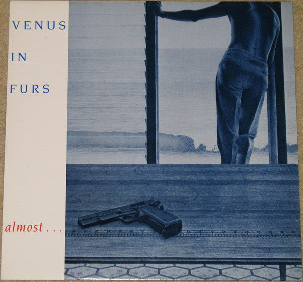 Venus In Furs : Almost ... (12")