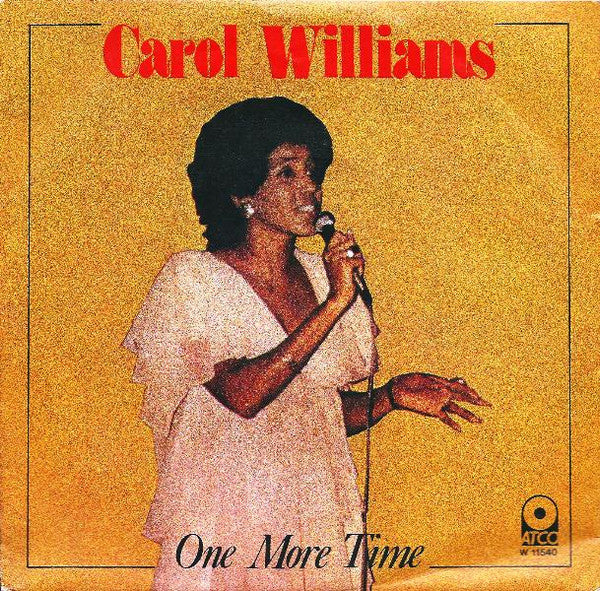 Carol Williams : One More Time (7", Promo)