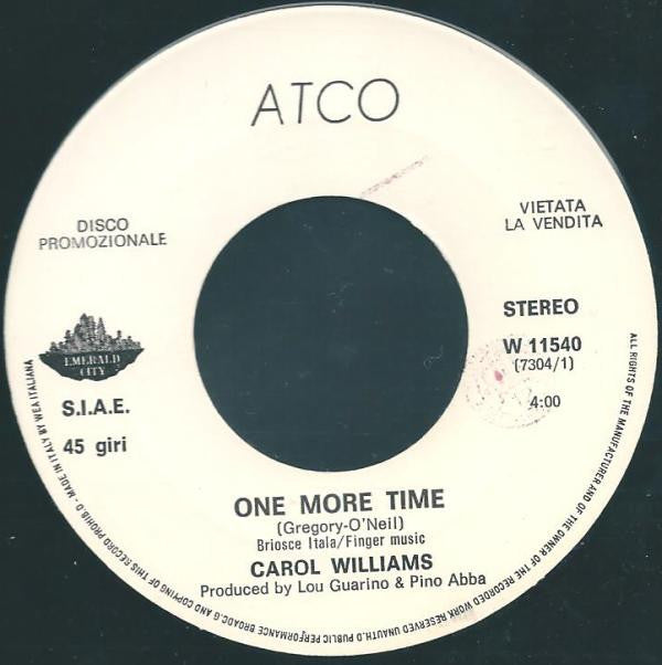 Carol Williams : One More Time (7", Promo)