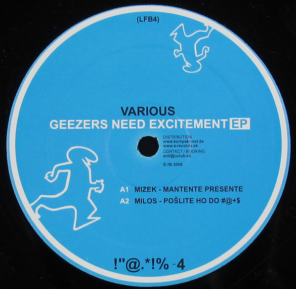 Various : Geezers Need Excitement EP (12", EP)