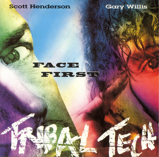 Scott Henderson (2), Gary Willis, Tribal Tech (2) : Face First (CD, Album)