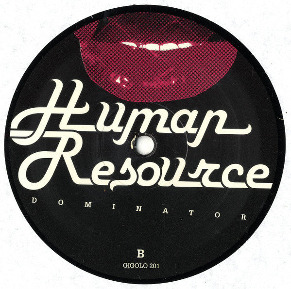 Human Resource : Dominator (DJ Hell Remix) (12")