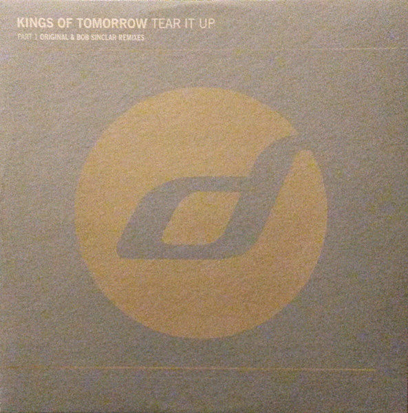 Kings Of Tomorrow : Tear It Up (Part 1) (12")