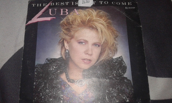 Luba : The Best Is Yet To Come  (7")