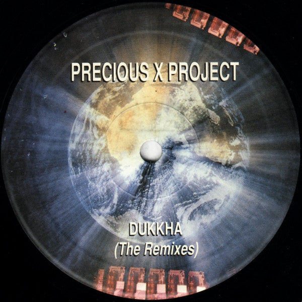 Precious X Project : Dukkha (The Remixes) (12")