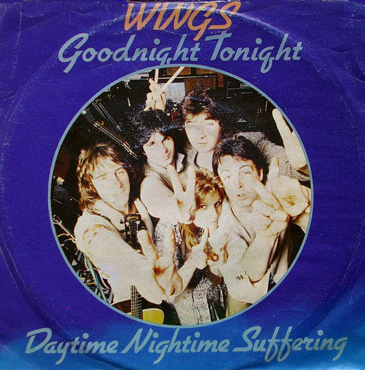 Wings (2) : Goodnight Tonight / Daytime Nightime Suffering (7", Single)