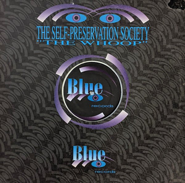 The Self Preservation Society* : The Whoop (12")