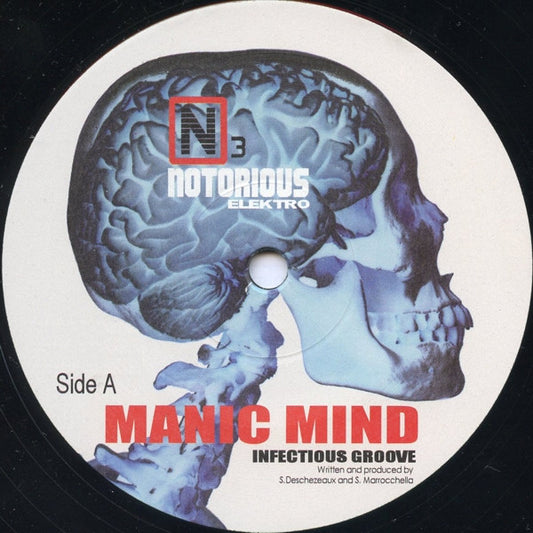 Manic Mind : Infectious Groove (12")