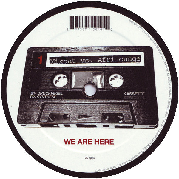 Mikdat vs. Afrilounge : We Are Here (12")