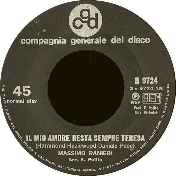 Massimo Ranieri : Il Mio Amore Resta Sempre Teresa / Rose Rosse (7")