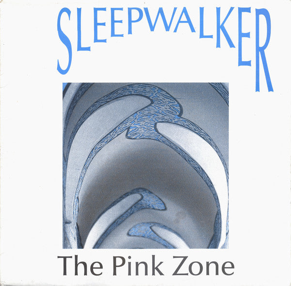 Sleepwalker (2) : The Pink Zone (12")