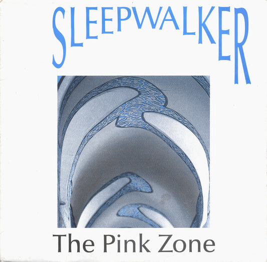 Sleepwalker (2) : The Pink Zone (12")