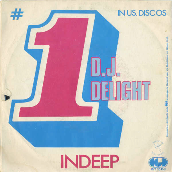 Indeep : Last Night A D.J. Saved My Life (7", Single)