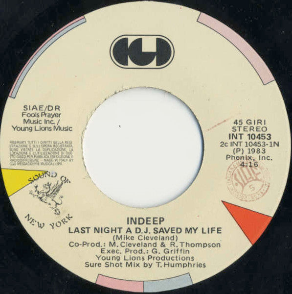 Indeep : Last Night A D.J. Saved My Life (7", Single)