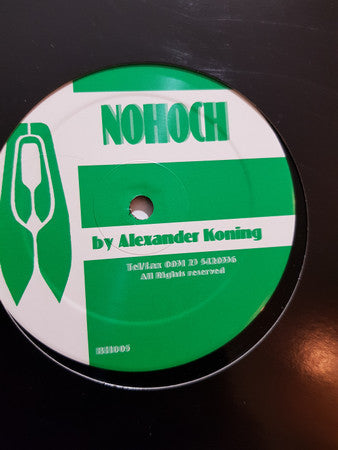 Alexander Koning : Nohoch (12")