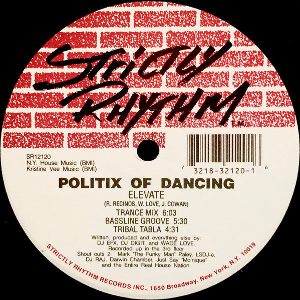 Politix Of Dancing : Tribal Moans / Elevate (12")