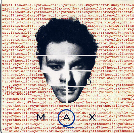 Max Q : Way Of The World (7", Single, Blu)