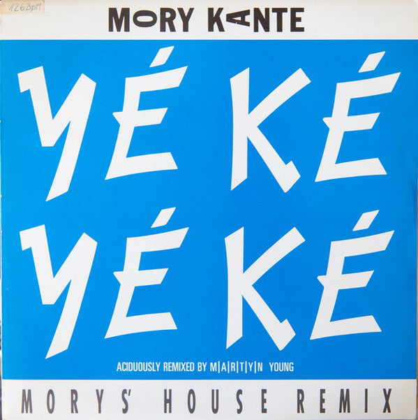 Mory Kanté : Yé Ké Yé Ké (Morys' House Remix) (12", Ltd)