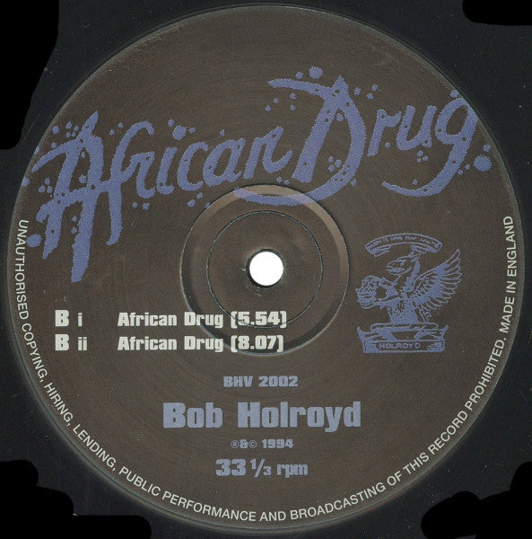Bob Holroyd : African Drug (12")
