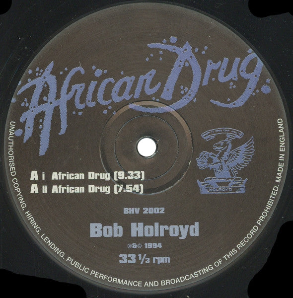 Bob Holroyd : African Drug (12")